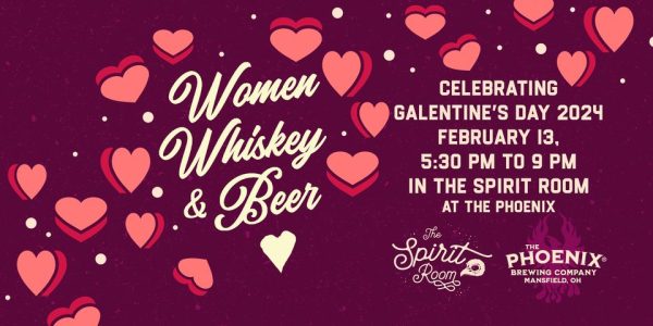 Women, Whiskey, & Beer: 2024 Galentine’s Celebration