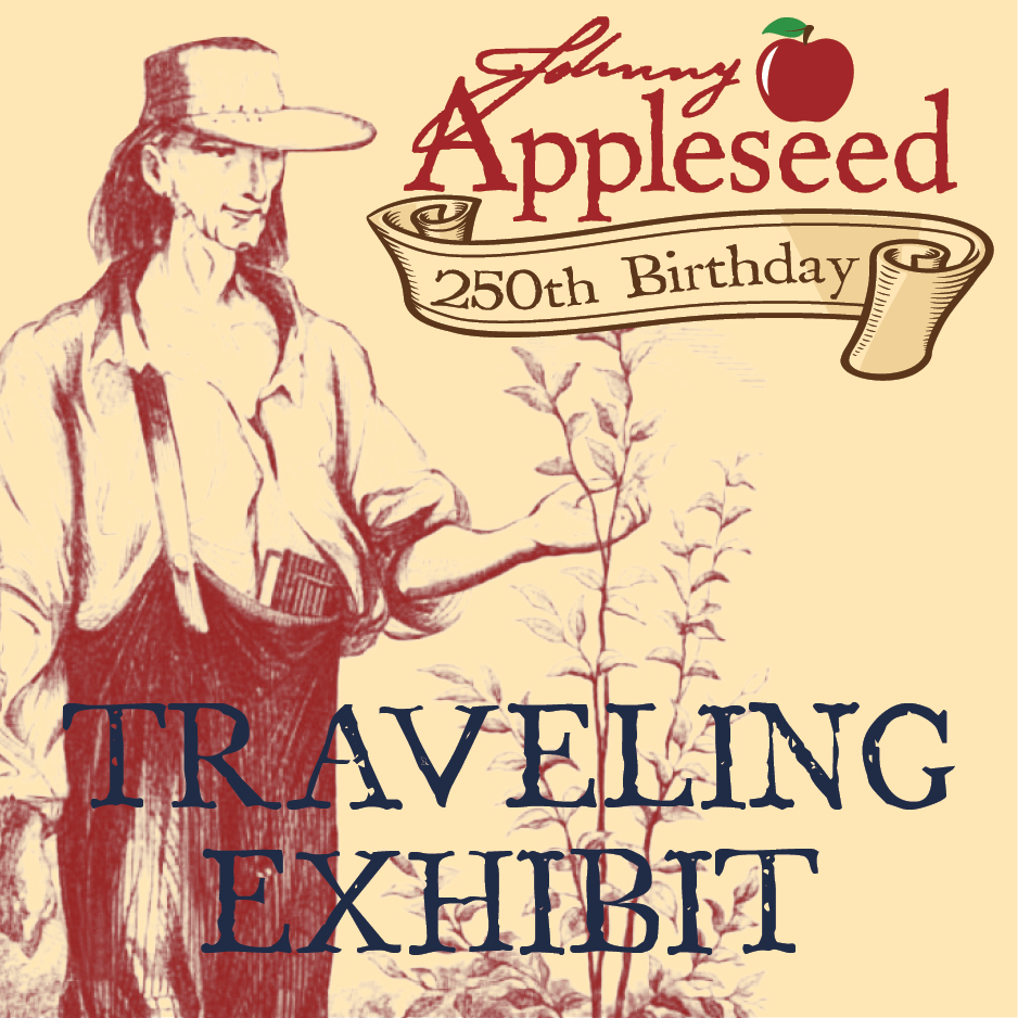 Johnny Appleseed Historic Byway Traveling Exhibit - Destination Mansfield