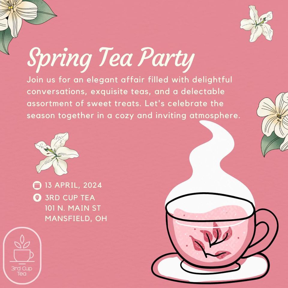 Spring Tea Party at 3RD CUP TEA