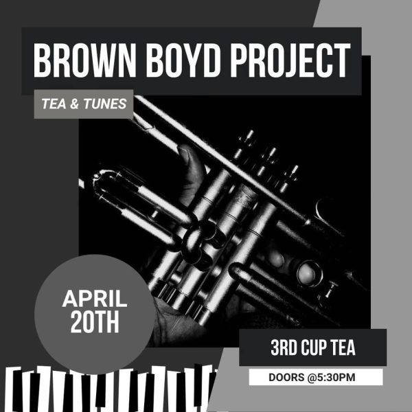 Brown Boyd Project at 3RD CUP TEA