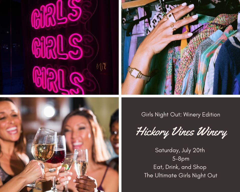 Girls Night Out: Winery Edition at Hickory Vines Winery & Venue