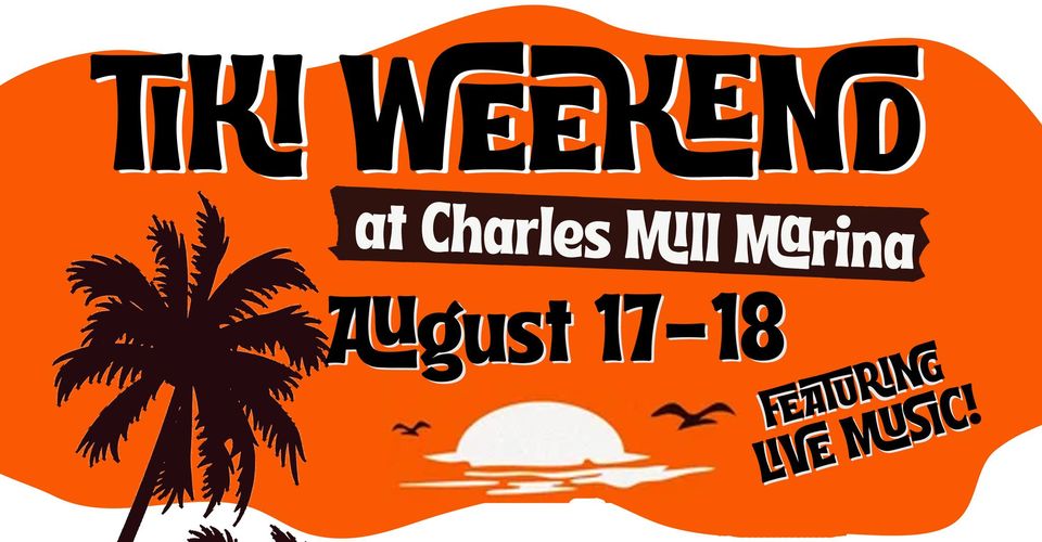 Tiki Weekend Featuring Live Music at Charles Mill Marina