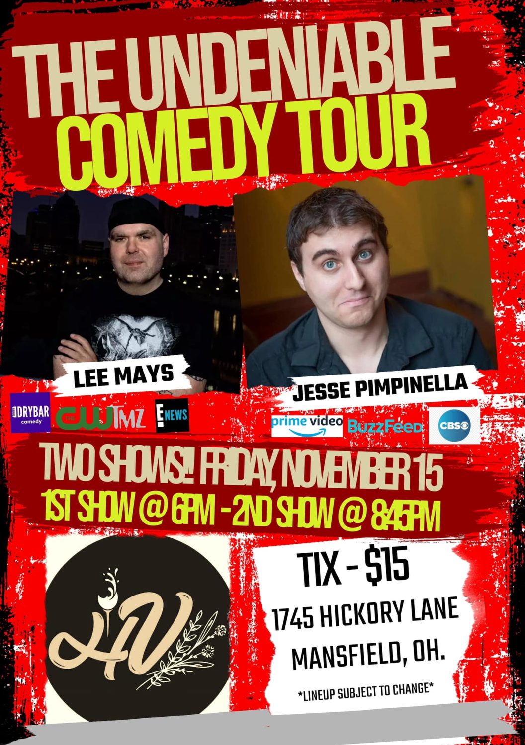 Undeniable Comedy Tour at Hickory Vines Winery & Venue