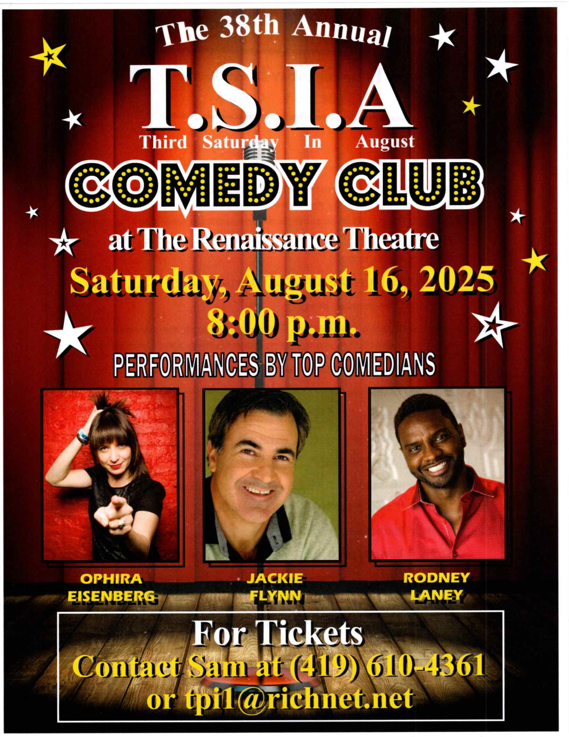 The 38th Annual T.S.I.A. Comedy Club