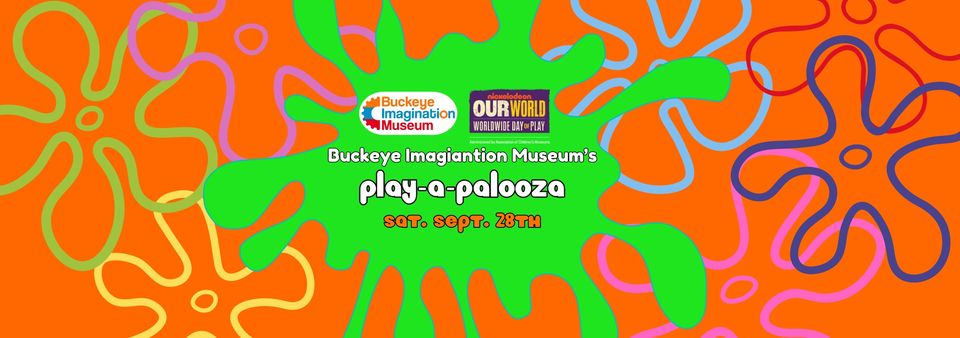 Play-a-Palooza at Buckeye Imagination Museum