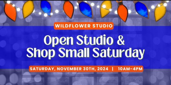 Wildflower Studio Small Business Saturday