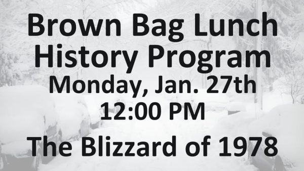 Brown Bag Lunch History Program- The Blizzard of 1978