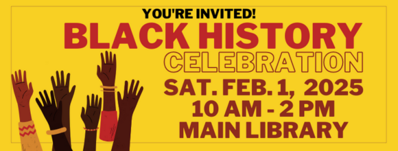 Black History Celebration at the Main Library