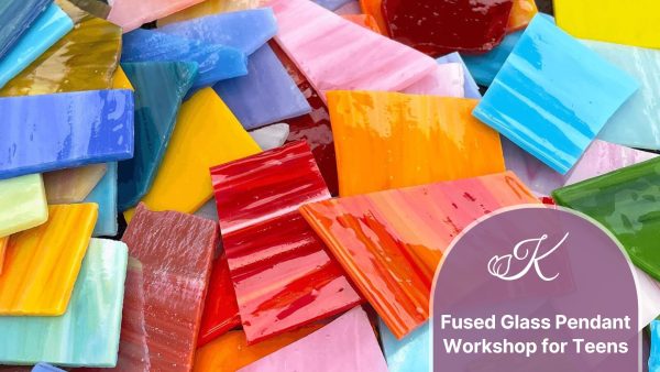 Fused Glass Pendant Workshop for Teens