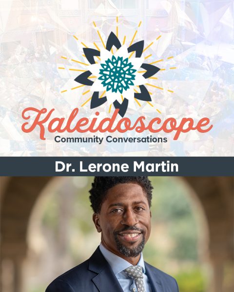 Kaleidoscope Series presents Dr. Lerone Martin