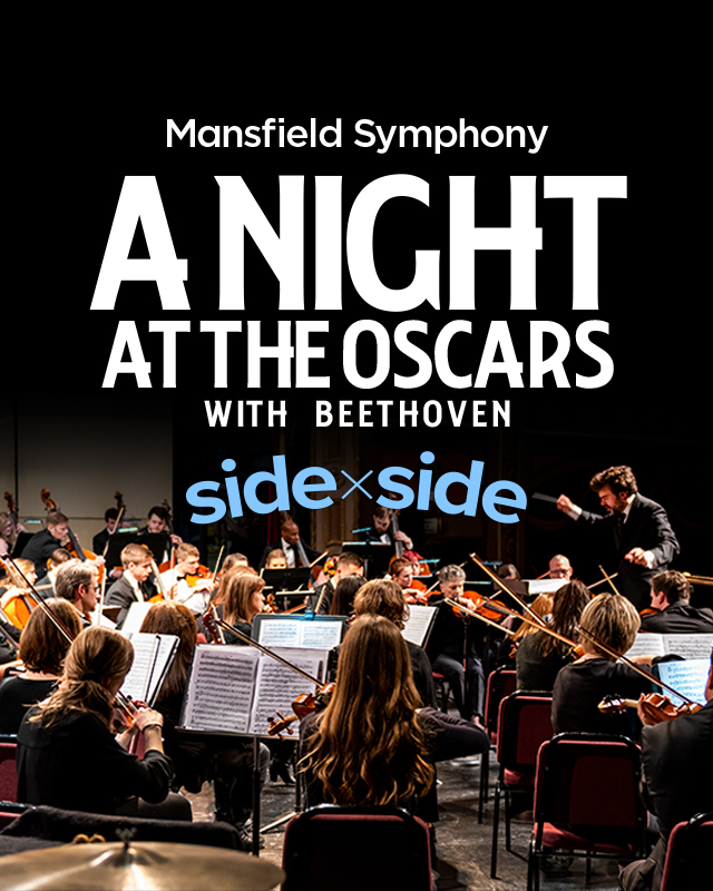 Mansfield Symphony: Side×Side—A Night at the Oscars (with Beethoven)