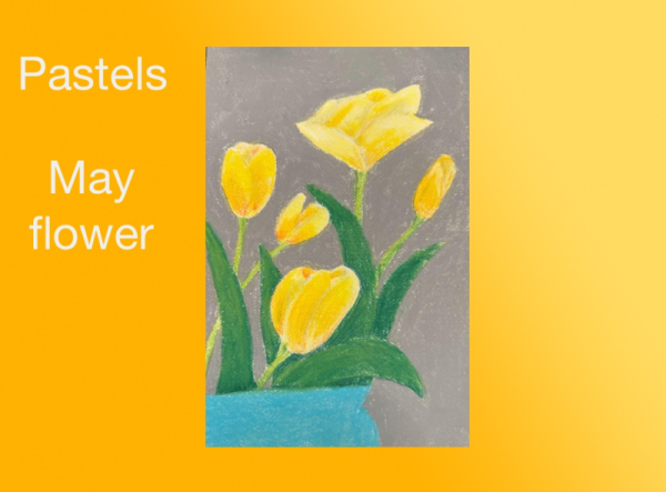 Pastels : May Flower
