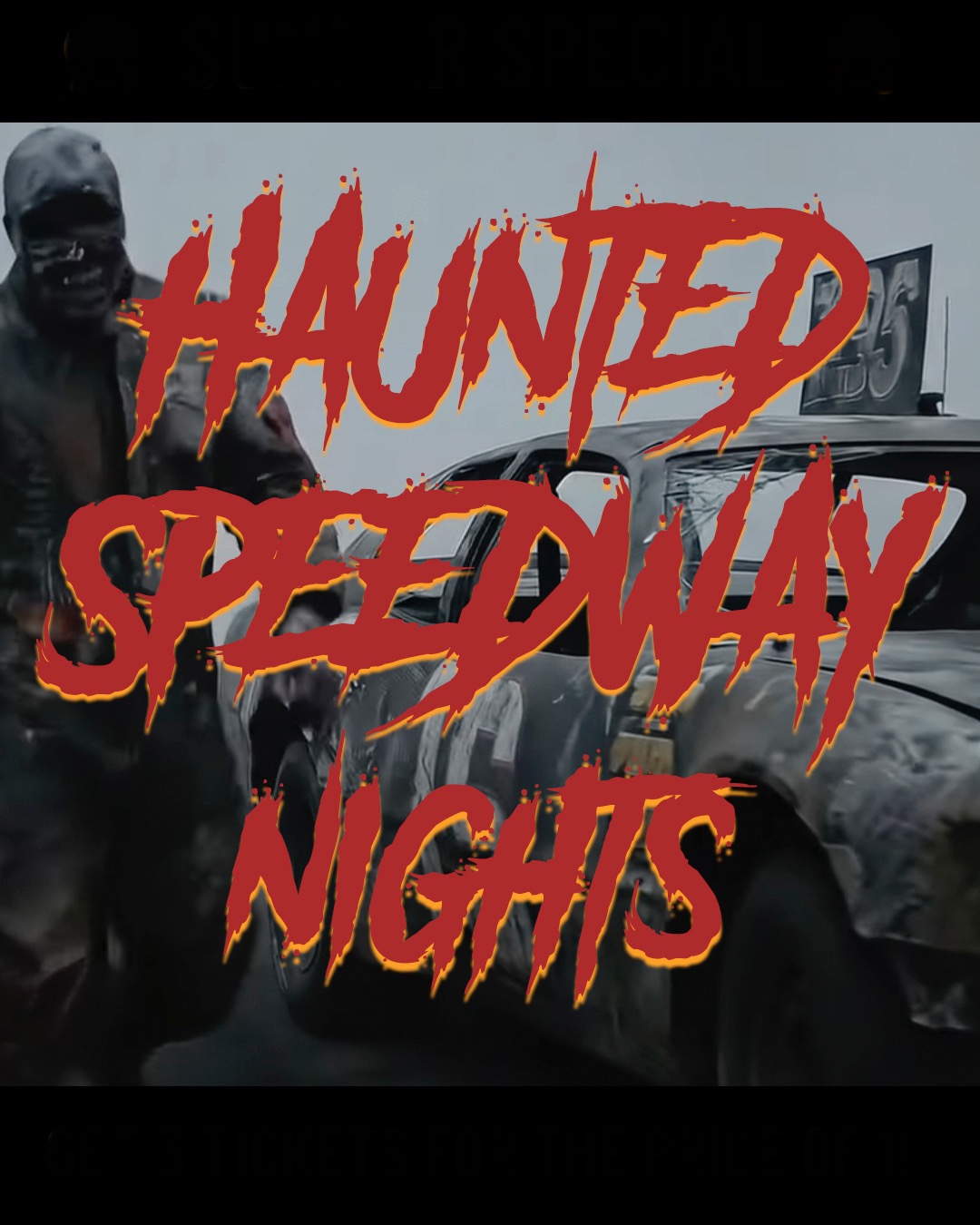Haunted Speedway Nights